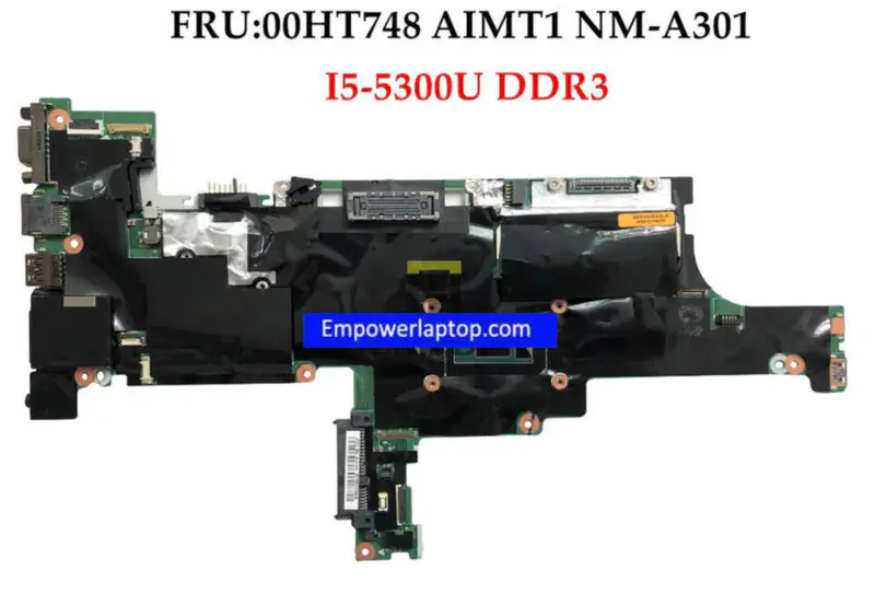 FRU:00HT748 For Lenovo T450s Laptop Motherboard AIMT1 NM-A301 I5-5300U DDR3