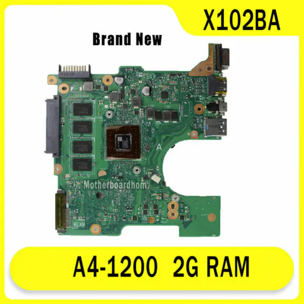 Carte mère Asus X102BA A4-1200 X102BA A4-1200