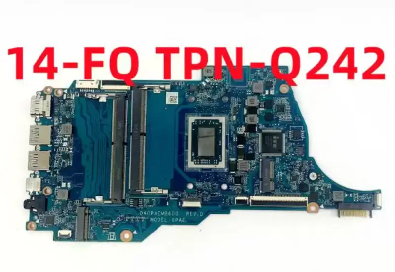 Carte mère HP TPN-Q242 14-FQ 14S-FQ DA0PAEMB6D0